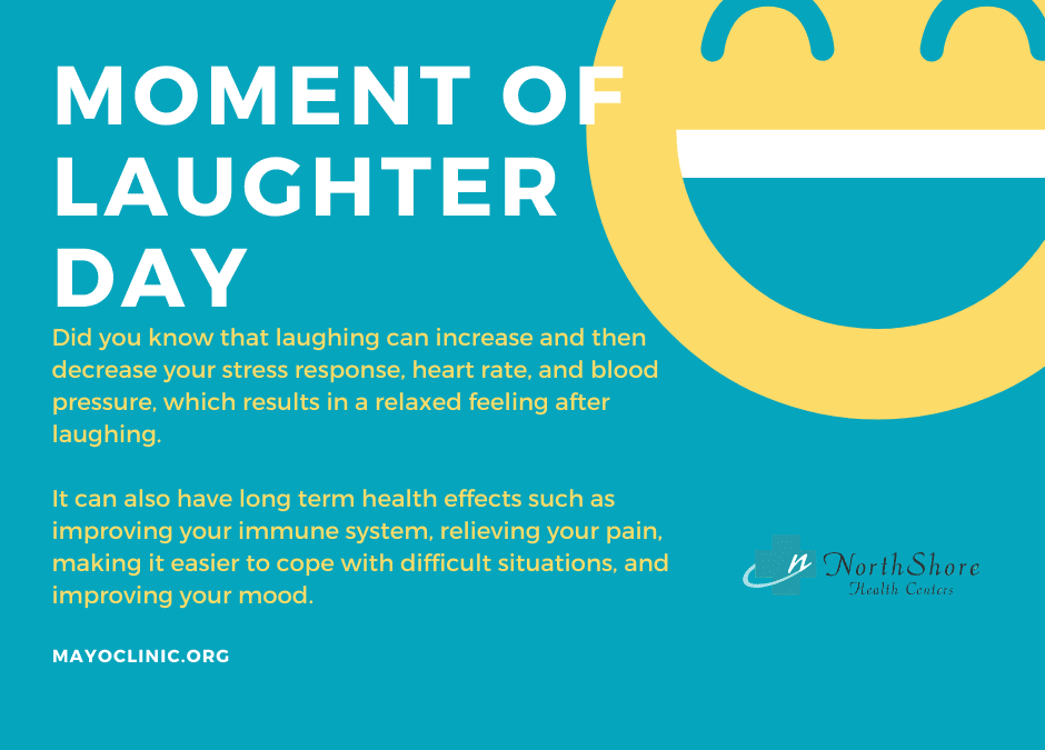 Moment of Laughter Day NorthShore Health Centers