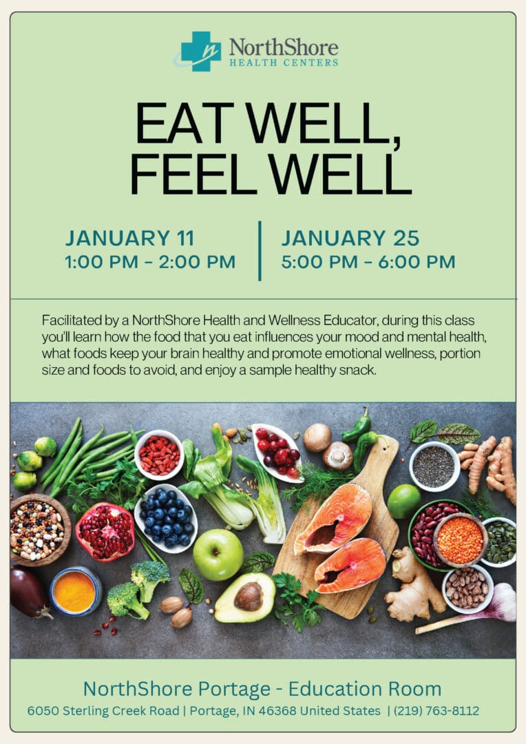 Eat well, feel well flyer for an event hosted the Portage NorthShre Health Center.
