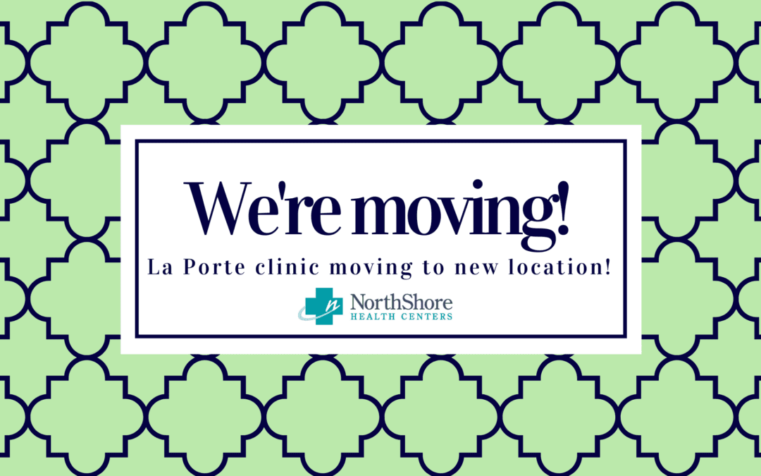 Our La Porte Clinic is Moving.